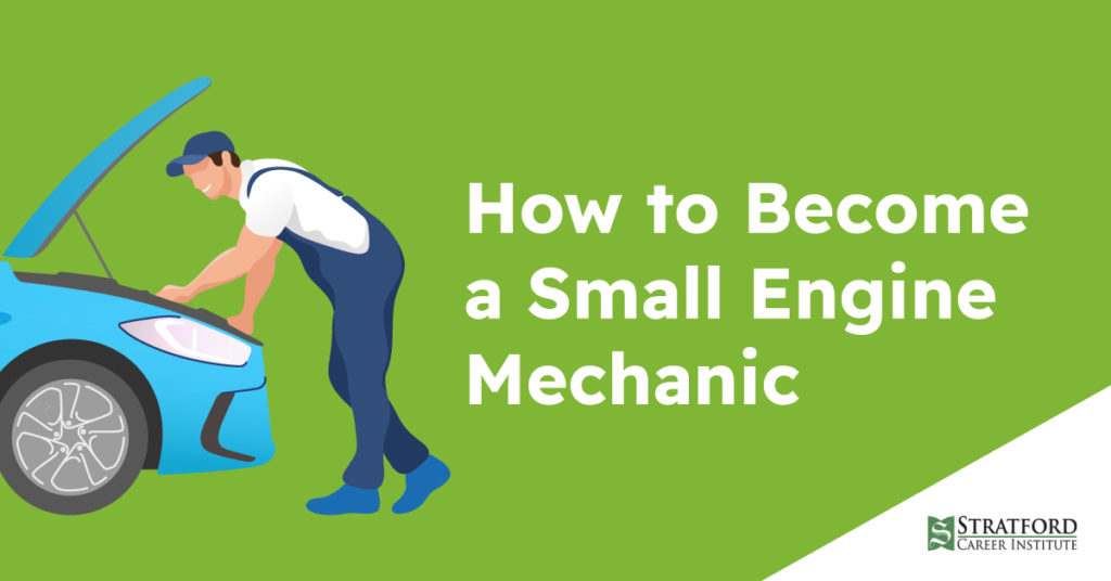 how to become a small engine mechanic