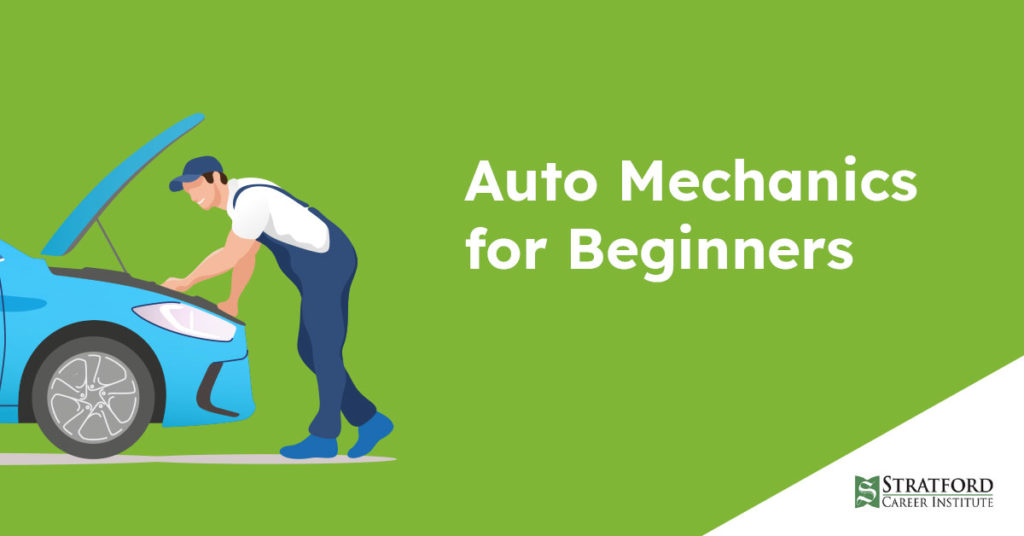 Auto Mechanics for Beginners
