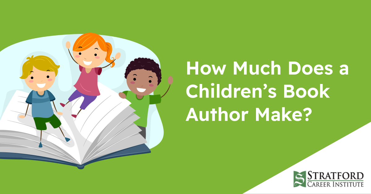 How Much Does a Children's Book Author Make? » Stratford Career